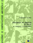 Informare ed educare in verde. Il confronto istituzionale - CESAB